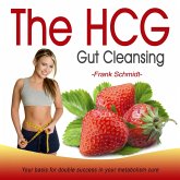 The Hcg Gut Cleansing (MP3-Download) The Hcg Gut Cleansing (MP3-Download)