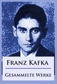 Franz Kafka - Gesammelte Werke (eBook, ePUB)