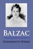 Balzac - Gesammelte Werke (eBook, ePUB)