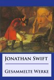 Jonathan Swift - Gesammelte Werke (eBook, ePUB)