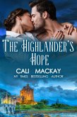 The Highlander's Hope (The Highland Heart Series, #1) (eBook, ePUB) The Highlander's Hope (The Highland Heart Series, #1) (eBook, ePUB)