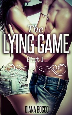 The Lying Game (Part 1) (eBook, ePUB) - Bocco, Diana
