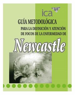 Cover Guía metodológica para la definición y atención de focos de la enfermedad de Newcastle (eBook, PDF)