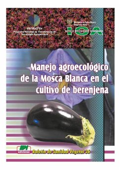 Manejo agroecológico de la mosca blanca en el cultivo de berenjena (eBook, PDF) - Guerra, Alvaro