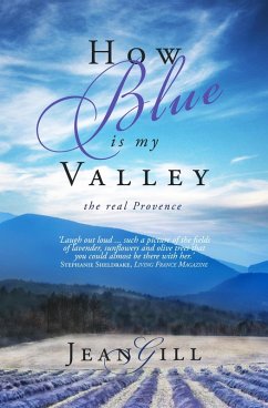 How Blue Is My Valley (eBook, ePUB) - Gill, Jean