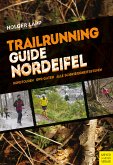 Trailrunning-Guide Nordeifel (eBook, PDF)