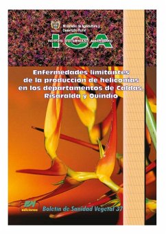 Cover Enfermedades limitantes de la producción de heliconias en los departamentos de Caldas, Risaralda y Quindío (eBook, PDF)