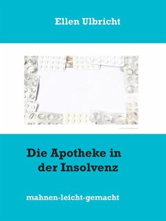 Cover Die Apotheke in der Insolvenz (eBook, ePUB)