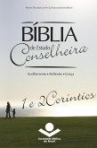 Bíblia de Estudo Conselheira - 1 e 2Coríntios (eBook, ePUB)