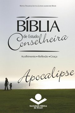 Bíblia de Estudo Conselheira - Apocalipse (eBook, ePUB) - Brasil, Sociedade Bíblica do