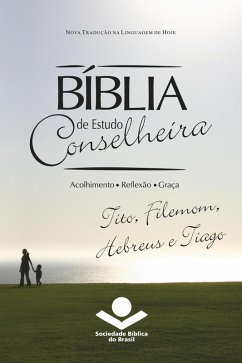 Cover Bíblia de Estudo Conselheira - Tito, Filemom, Hebreus e Tiago (eBook, ePUB)