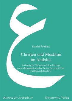 Christen und Muslime im Andalus (eBook, PDF) - Potthast, Daniel