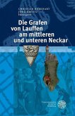 Die Grafen von Lauffen am mittleren und unteren Neckar (eBook, PDF)
