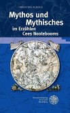 Mythos und Mythisches im Erzählen Cees Nootebooms (eBook, PDF)