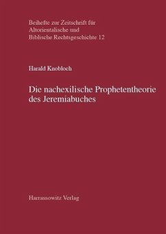 Die nachexilische Prophetentheorie des Jeremiabuches (eBook, PDF) - Knobloch, Harald