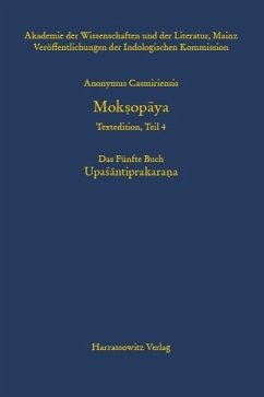 Anonymus Casmiriensis Moksopaya. Historisch-kritische Gesamtausgabe Das Fünfte Buch: Upasantiprakarana (eBook, PDF)