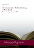 Die Geschichte der Buchpreisbindung in Deutschland (eBook, PDF)
