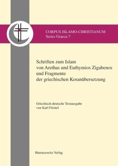 Cover Schriften zum Islam von Arethas und Euthymios Zigabenos und Fragmente der griechischen Koranübersetzung (eBook, PDF)