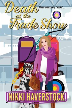 Death at the Trade Show (Target Practice Mysteries, #3) (eBook, ePUB) - Haverstock, Nikki