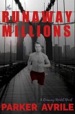 The Runaway Millions (The Runaway Model, #2) (eBook, ePUB)