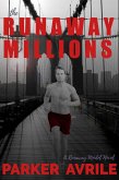 The Runaway Millions (The Runaway Model, #2) (eBook, ePUB) The Runaway Millions (The Runaway Model, #2) (eBook, ePUB)