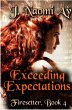 Exceeding Expectations (Firesetter, #4)... - Bild 1