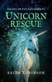 Unicorn Rescue (Island of Fog Legacies, #1) (eBook, ePUB)