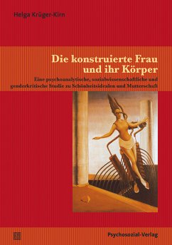 Die konstruierte Frau und ihr Körper (eBook, PDF) - Krüger-Kirn, Helga