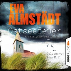 Ostseefeuer / Pia Korittki Bd.10 (MP3-Download) - Almstädt, Eva
