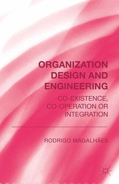 Organization Design and Engineering