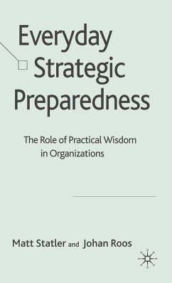 Everyday Strategic Preparedness - Statler, M.;Roos, J.