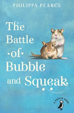 The Battle of Bubble and Squeak - Pearce, Philippa