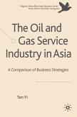 The Oil and Gas Service Industry in Asia