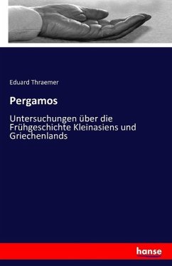 Pergamos - Thraemer, Eduard