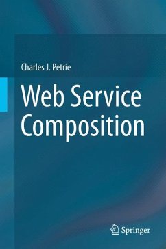 Web Service Composition - Petrie, Charles J.