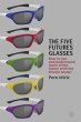 The Five Futures Glasses - Bild 1