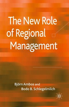 The New Role of Regional Management - Ambos, Björn;Schlegelmilch, B.