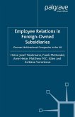 Employee Relations in Foreign-Owned Subsidiaries