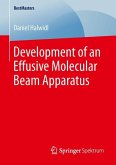 Development of an Effusive Molecular Beam Apparatus