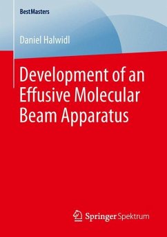 Development of an Effusive Molecular Beam Apparatus - Halwidl, Daniel