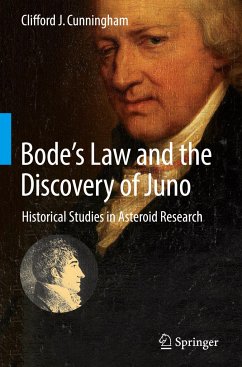 Bode¿s Law and the Discovery of Juno - Cunningham, Clifford J.