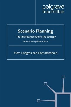 Scenario Planning - Revised and Updated - Lindgren, Mats;Bandhold, Hans