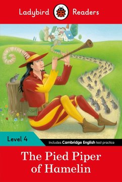 Ladybird Readers Level 4 - The Pied Piper (ELT Graded Reader) - Ladybird