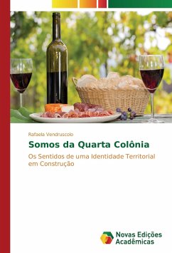 Somos da Quarta Colônia - Vendruscolo, Rafaela