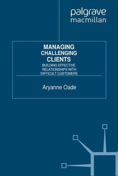 Managing Challenging Clients - Oade, A.