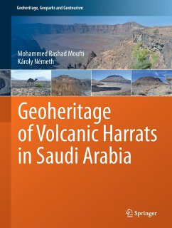 Geoheritage of Volcanic Harrats in Saudi Arabia - Moufti, Mohammed Rashad;Németh, Károly