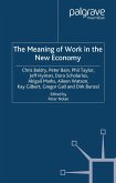 The Meaning of Work in the New Economy