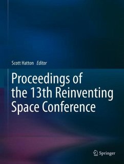 Proceedings of the 13th Reinventing Space Conference