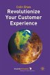 Revolutionize Your Customer Experience - Bild 1