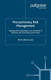 Precautionary Risk Management